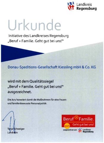 Urkunde der Kiessling-Spedition - Beruf und Familie. Geht gut bei uns! 2021